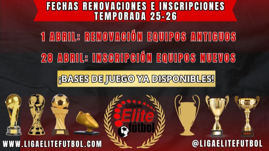 INSCRIPCIÓN Y RENOVACIÓN DE EQUIPOS TEMPORADA 25-26
